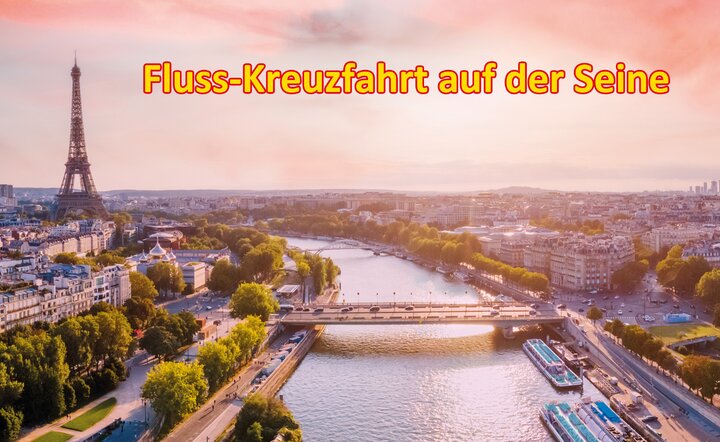 Flusskreuzfahrt-Angebot: Kreuzfahrt auf der Seine (MS Botticelli)