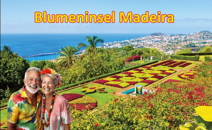 Flugreise-Angebot: Blumeninsel Madeira