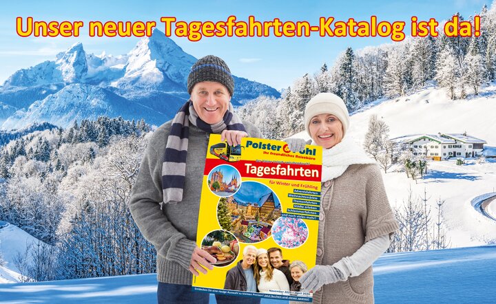 Unsere neuen Tagesfahrten-Kataloge sind da!