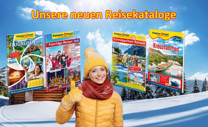 Unsere neuen Reisekataloge sind da!