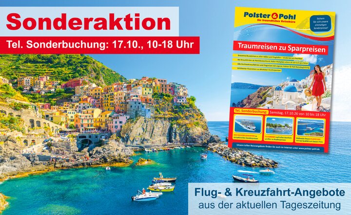 Sichern Sie sich unsere einmaligen Kreuzfahrten- & Flugreisen Sonderpreise