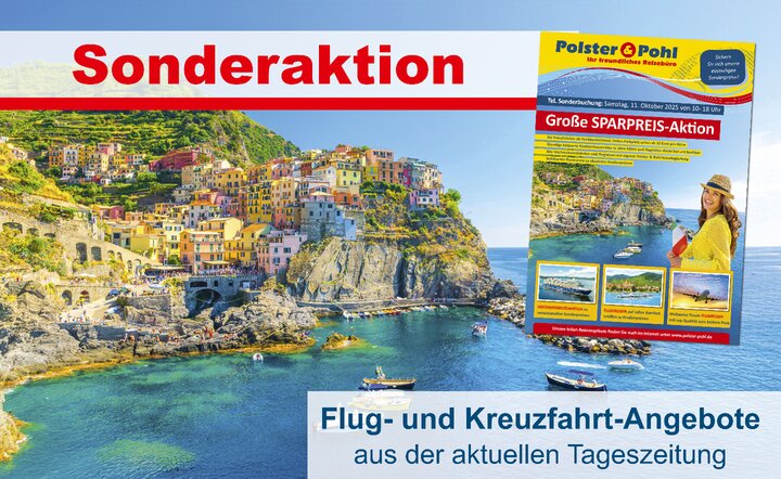 Sichern Sie sich unsere einmaligen Kreuzfahrten- & Flugreisen Sonderpreise